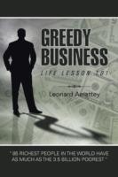 Greedy Business: Life Lesson 101 - Leonard Amattey - cover