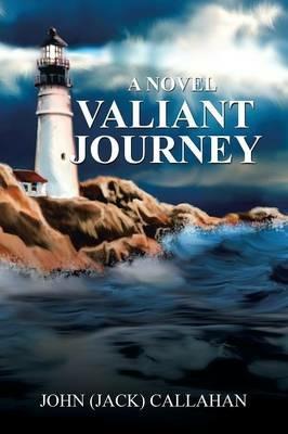 Valiant Journey - John (Jack) Callahan - cover