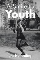 A Smile to Youth - Eva Hemming - cover