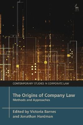 The Origins of Company Law: Methods and Approaches - cover