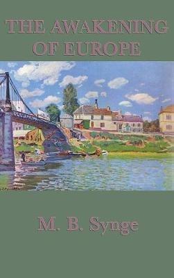 The Awakening of Europe - M B Synge - cover