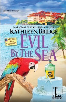 Evil by the Sea - Kathleen Bridge - cover