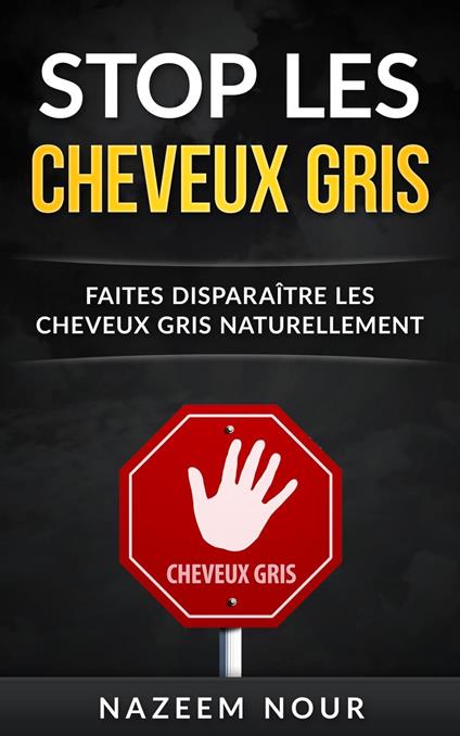 Stop les cheveux gris