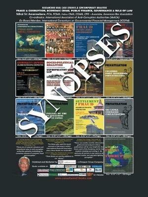 Researched Real Case Studies & Contemporary Realities Fraud & Corruption, Economic Crime, Public Finance, Governance & Rule of Law: Synopses (English Language) - Nihal Sri Ameresekere - cover
