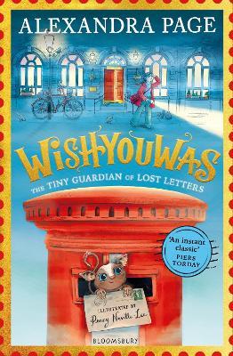 Wishyouwas: The tiny guardian of lost letters - Alexandra Page - cover