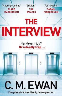 The Interview - C. M. Ewan - cover