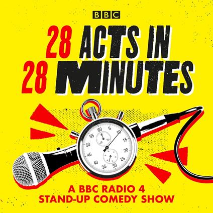 28 Acts in 28 Minutes – A BBC Radio 4 stand-up comedy show