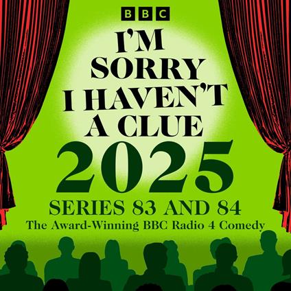 I’m Sorry I Haven’t a Clue 2025