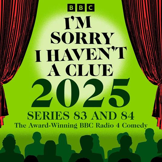I’m Sorry I Haven’t a Clue 2025