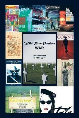 Wild Blue Ponders: War - Max Blue - cover