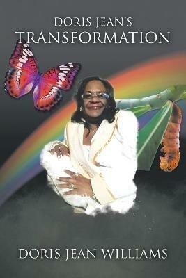 Doris Jean's Transformation: A True Story - Doris Jean Williams - cover