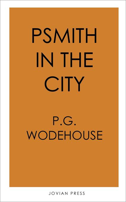 Psmith in the City