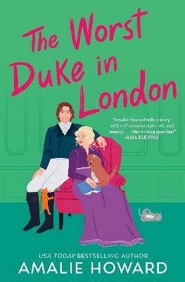 The Worst Duke in London - Amalie Howard - cover