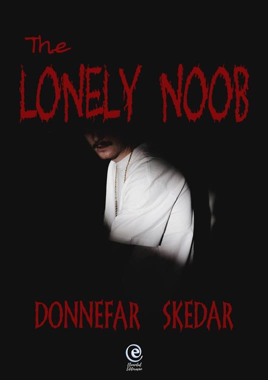 The Lonely Noob