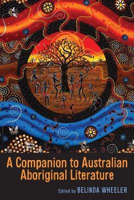 A Companion to Australian Aboriginal Literature - cover