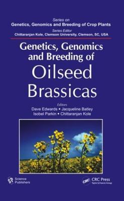 Genetics, Genomics and Breeding of Oilseed Brassicas - cover