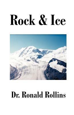 Rock and Ice - Ronald R Rollins - cover