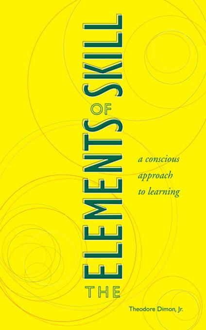 The Elements of Skill