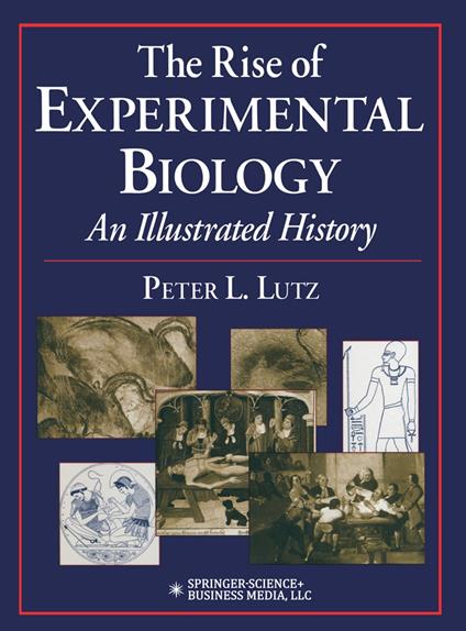 The Rise of Experimental Biology