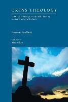 Cross Theology - Rosalene Bradbury - cover