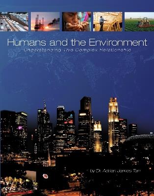Humans and the Environment: Understanding This Complex Relationship - cover