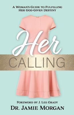 Her Calling - Jamie Morgan - cover