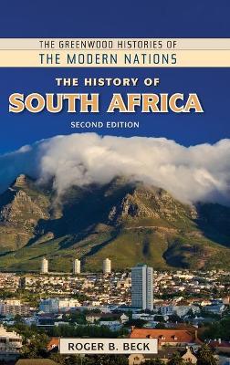 The History of South Africa - Roger B. Beck - cover