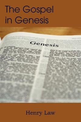 The Gospel in Genesis - Henry Law - cover