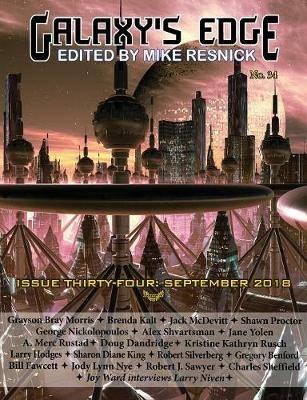 Galaxy's Edge Magazine: Issue 34, September 2018 - Yolen Jane,Silverberg Robert,McDevitt Jack - cover