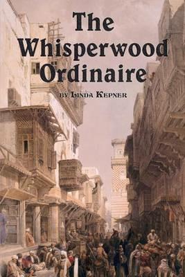 The Whisperwood Ordinaire - Linda Kepner - cover