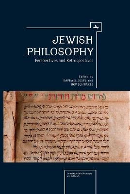 Jewish Philosophy: Perspectives and Retrospectives - cover