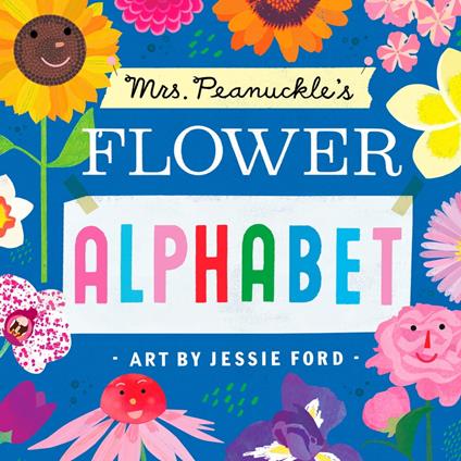 Mrs. Peanuckle's Flower Alphabet - Mrs. Peanuckle,Jessie Ford - ebook