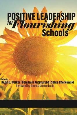 Positive Leadership for Flourishing Schools - cover