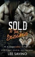 Sold to the Berserkers - Lee Savino - cover