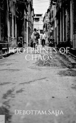 Footprints of Chaos - Debottam Saha - cover