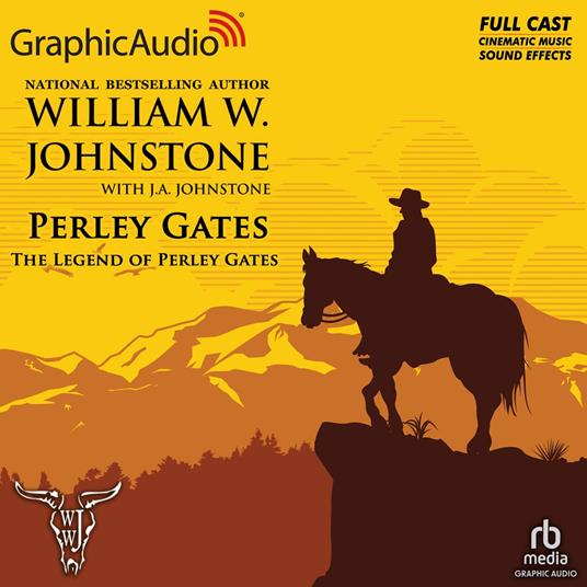 The Legend of Perley Gates [Dramatized Adaptation]