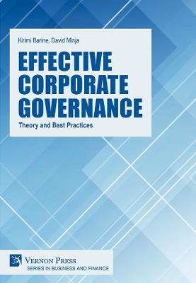 Effective Corporate Governance: Theory and Best Practices - Kirimi Barine,David Minja - cover