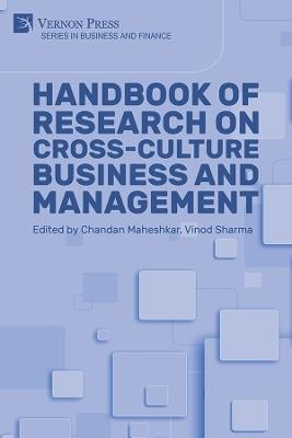Handbook of Research on Cross-culture Business and Management - Chandan Maheshkar,Vinod Sharma,Jeremy Kwok - cover