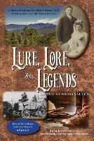 Libro in inglese Lure, Lore, and Legends of the Moreno Valley: A History of Northern New Mexico's Moreno Valley  - Moreno Valley Writers Guild