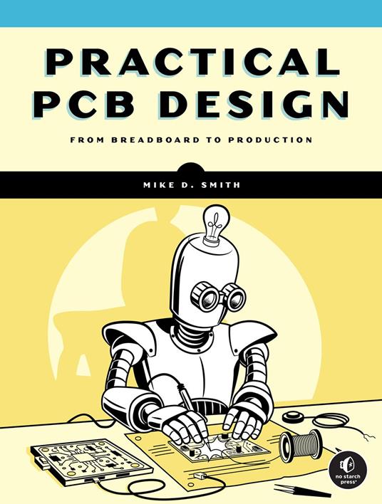 Practical PCB Design