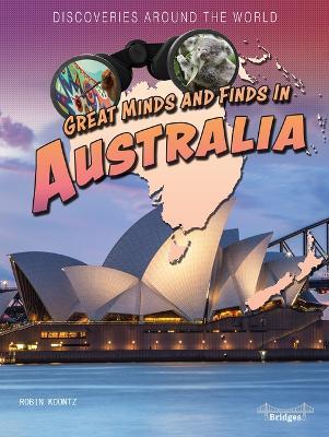 Great Minds and Finds in Australia - Robin Michal Koontz - cover