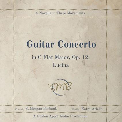 Guitar Concerto in C Flat Major, Op. 12: Lucina