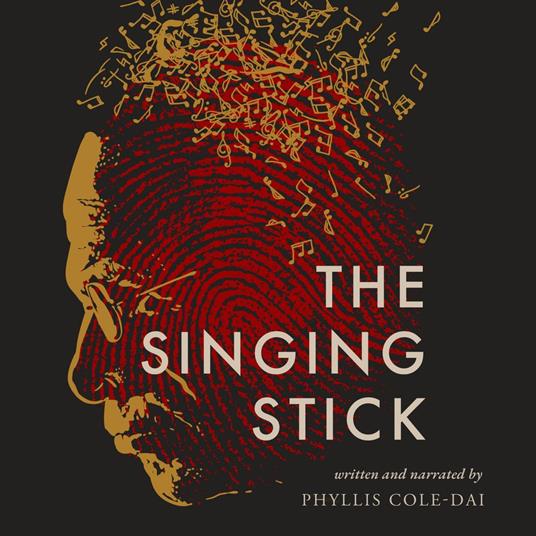 Singing Stick, The