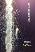 Dreamscapes - Ethan Goffman - cover