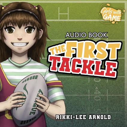 First Tackle, The