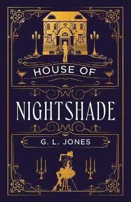 House of Nightshade - G L Jones - cover