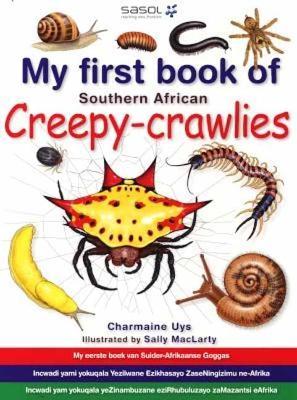 My First Book: South African Creepy-Crawlies - Charmaine Uys - cover