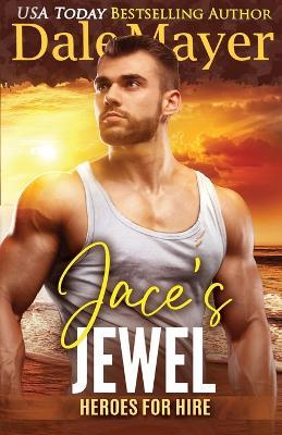 Jace's Jewel - Dale Mayer - cover