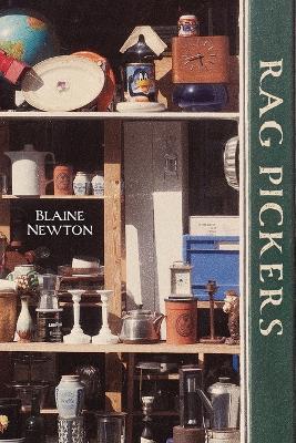 Rag Pickers - Blaine Newton - cover