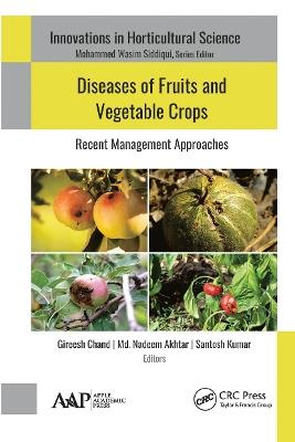 Diseases of Fruits and Vegetable Crops: Recent Management Approaches - cover